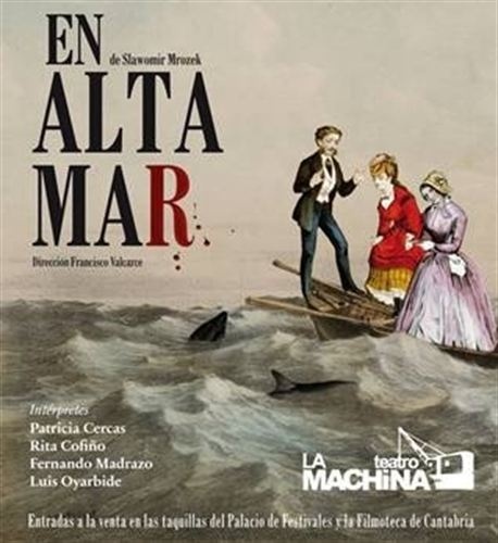 La obra »En alta mar» de La Machina, finalista del Premio Max al mejor espectáculo revelación