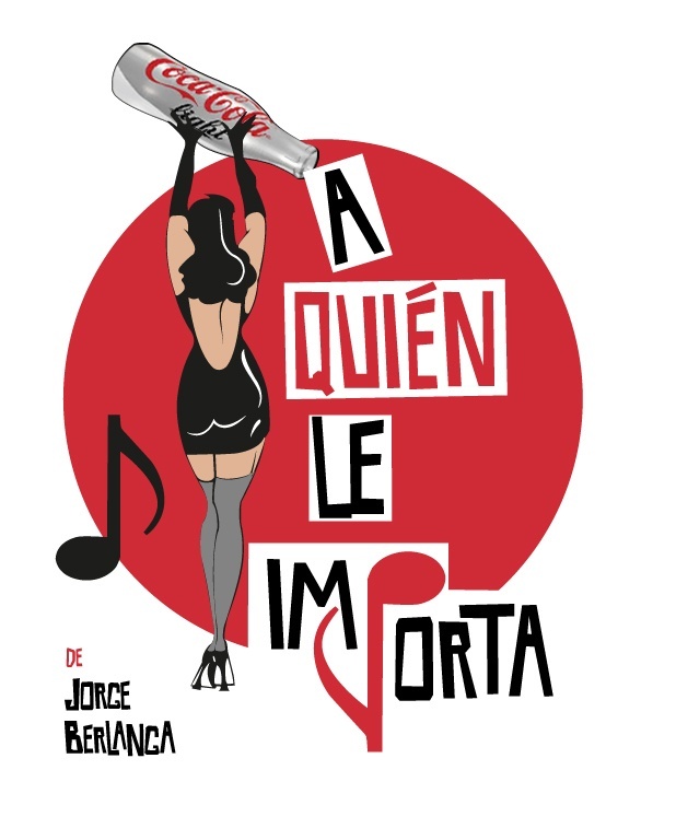 »A Quien le Importa, El Musical de Jorge Berlanga», se estrena mañana en el Teatro Arlequín