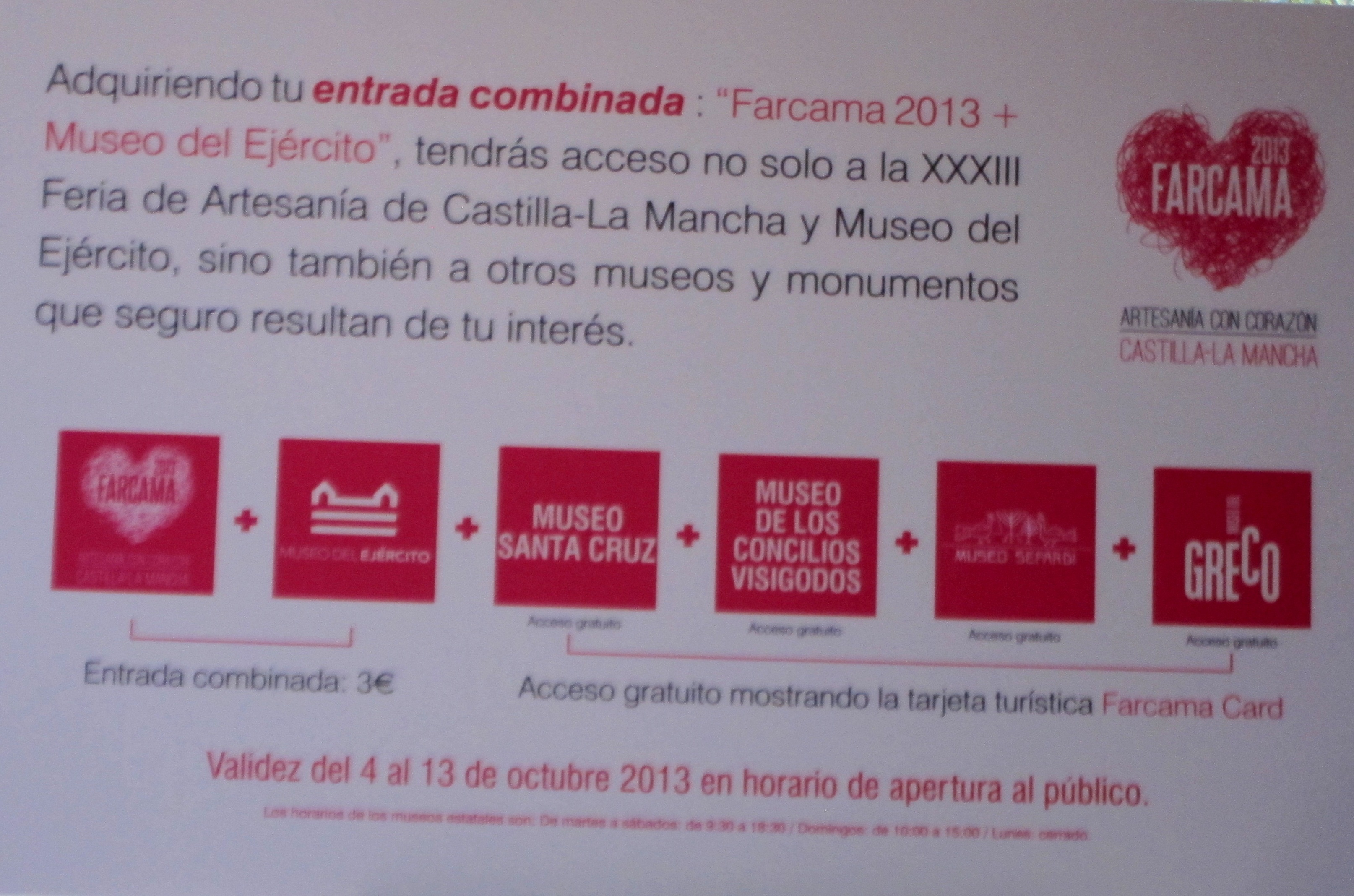 La tarjeta »Farcama Card» permitirá entrar a la feria, al Museo del Ejército y a cuatro museos más de Toledo por 3 euros