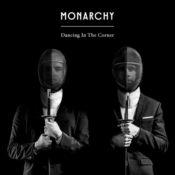 Monarchy regresan con videoclip, disco y gira española