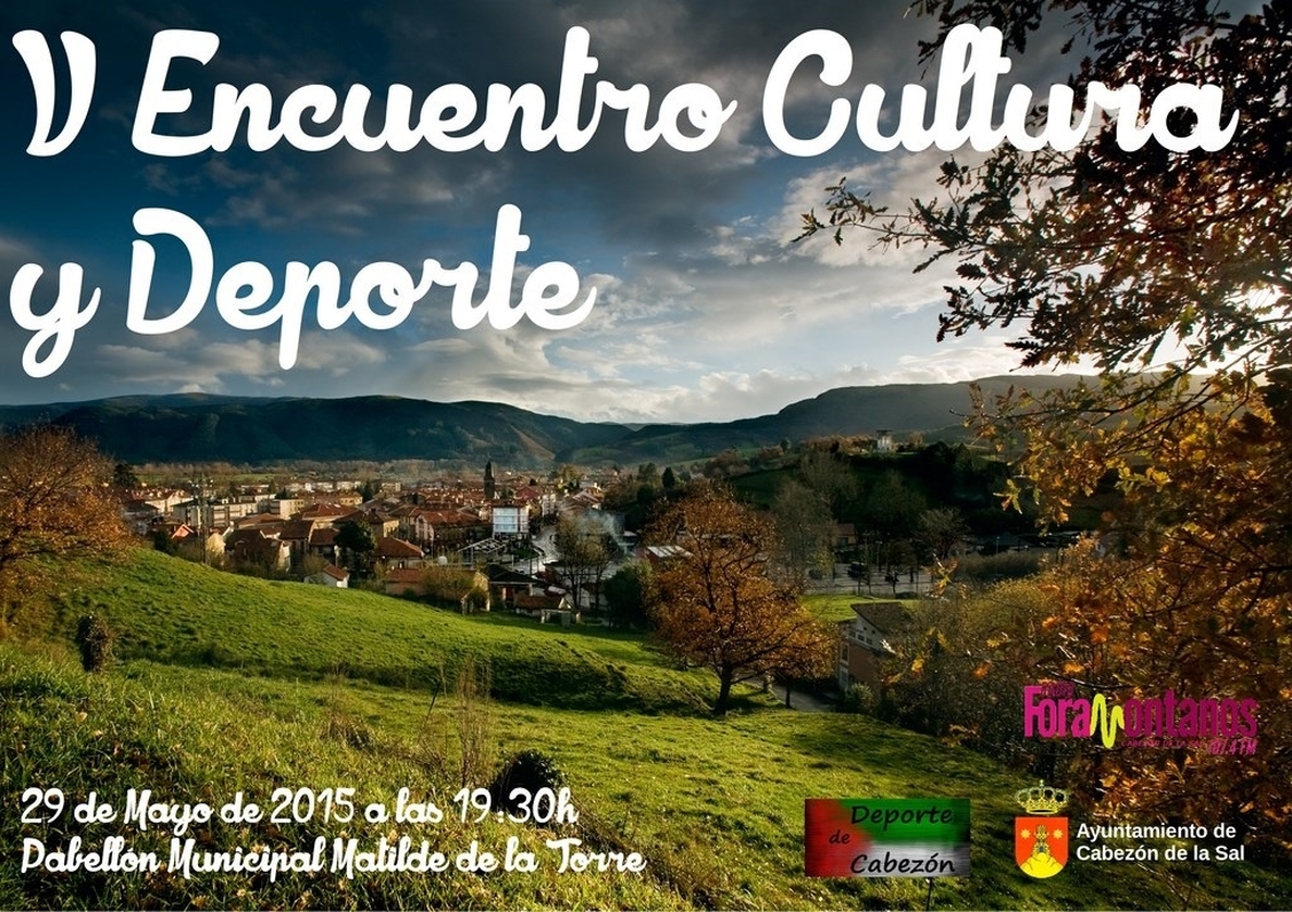 El municipio acoge este viernes el »V Encuentro Cultura y Deporte»