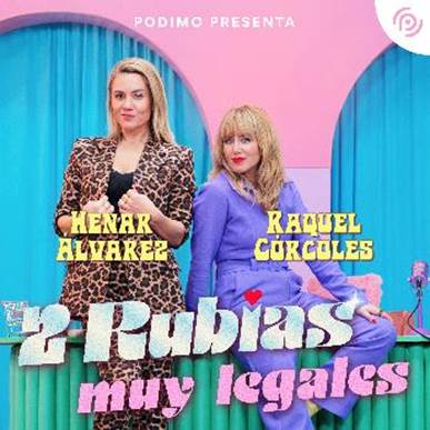 ‘Dos Rubias muy Legales’: Moderna de Pueblo y Henar Álvarez estrenan un nuevo programa en el que le quitarán hierro a los problemas de los millennials