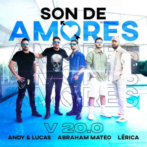 Andy & Lucas se unen a Abraham Mateo y Lérica para revisar el éxito ‘Son de Amores’