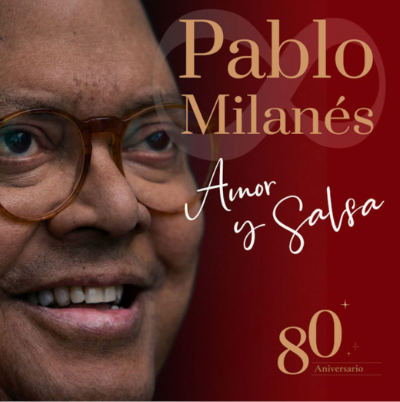 Hoy se estrena el álbum ‘Amor y Salsa.’ 80 Aniversario’ de Pablo Milanés